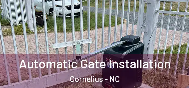  Automatic Gate Installation Cornelius - NC