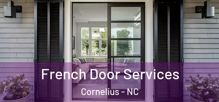  French Door Services Cornelius - NC