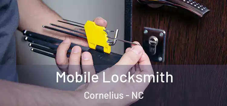  Mobile Locksmith Cornelius - NC
