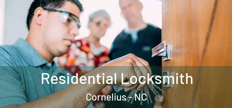 Residential Locksmith Cornelius - NC