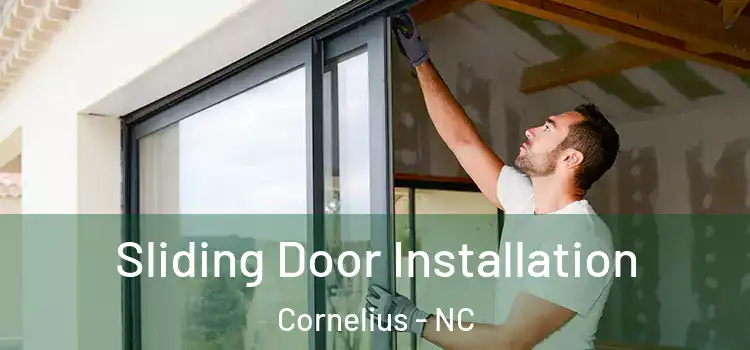  Sliding Door Installation Cornelius - NC